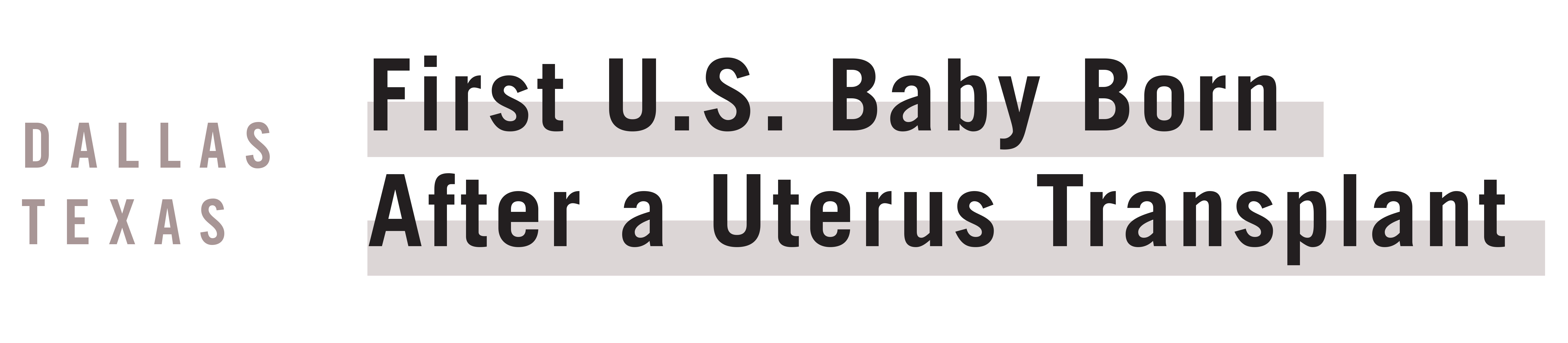 First Baby - uterus transplant