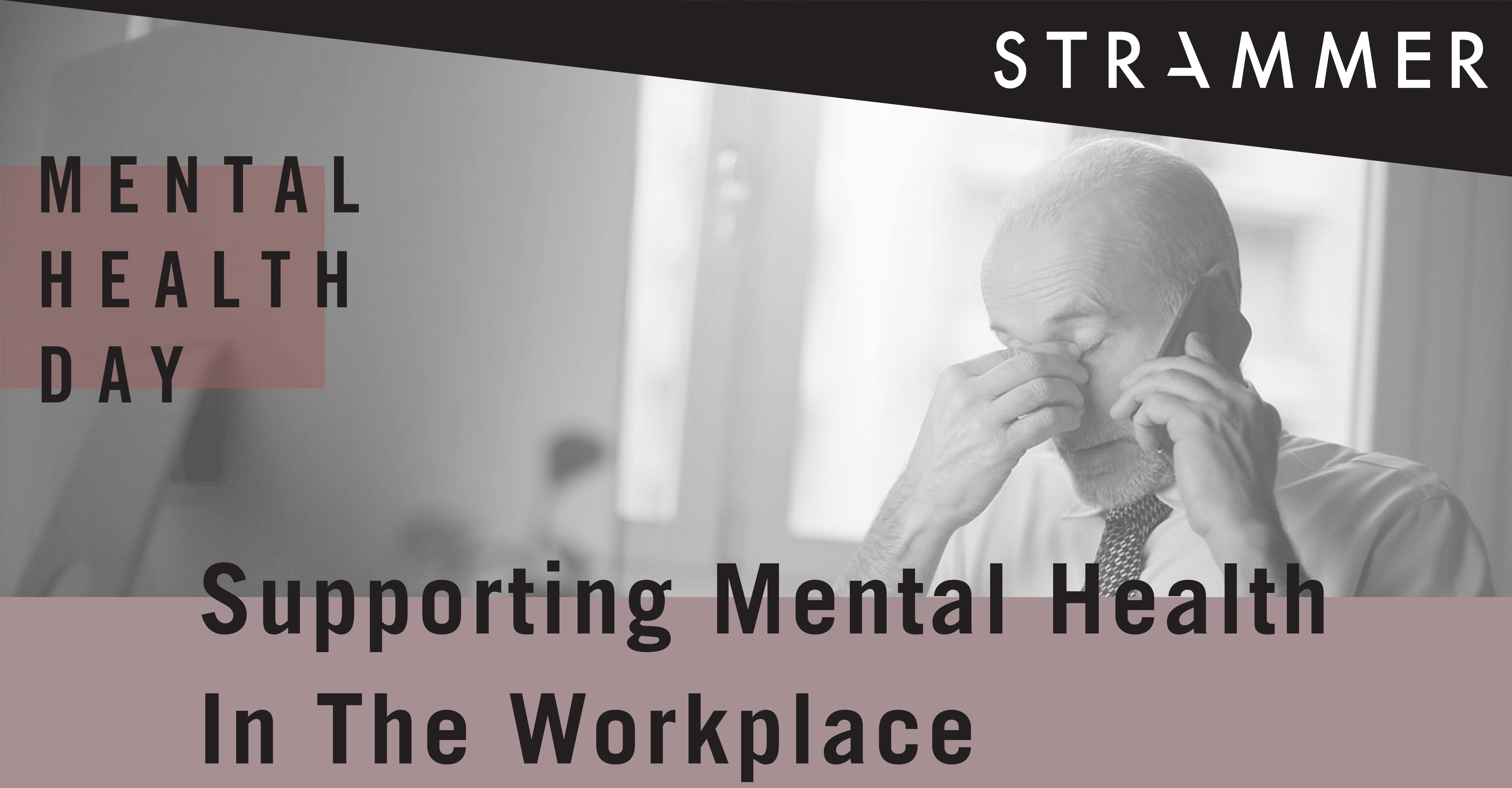 World Mental Health Day: Workplace and Mental Health