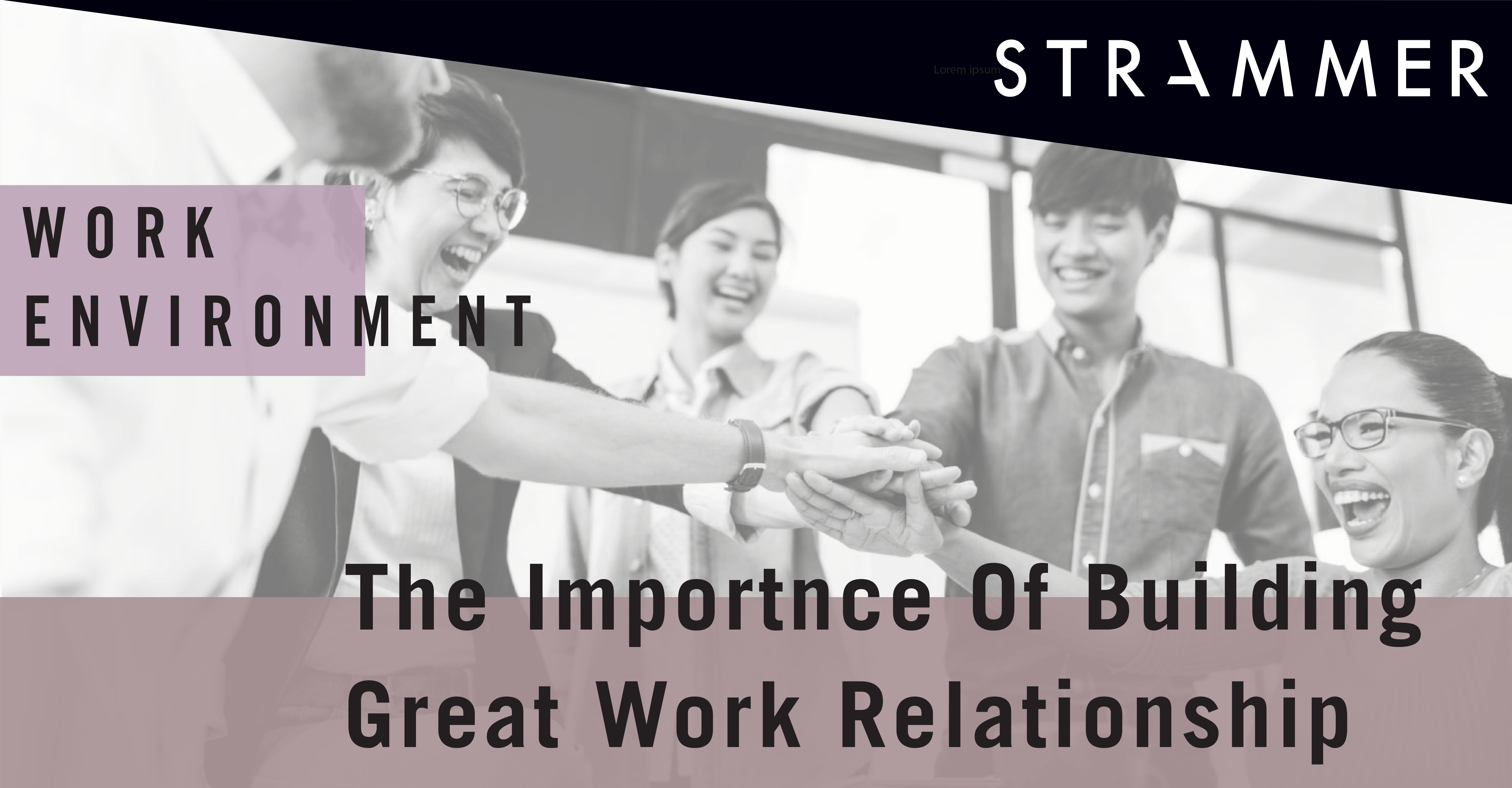 great working relationships