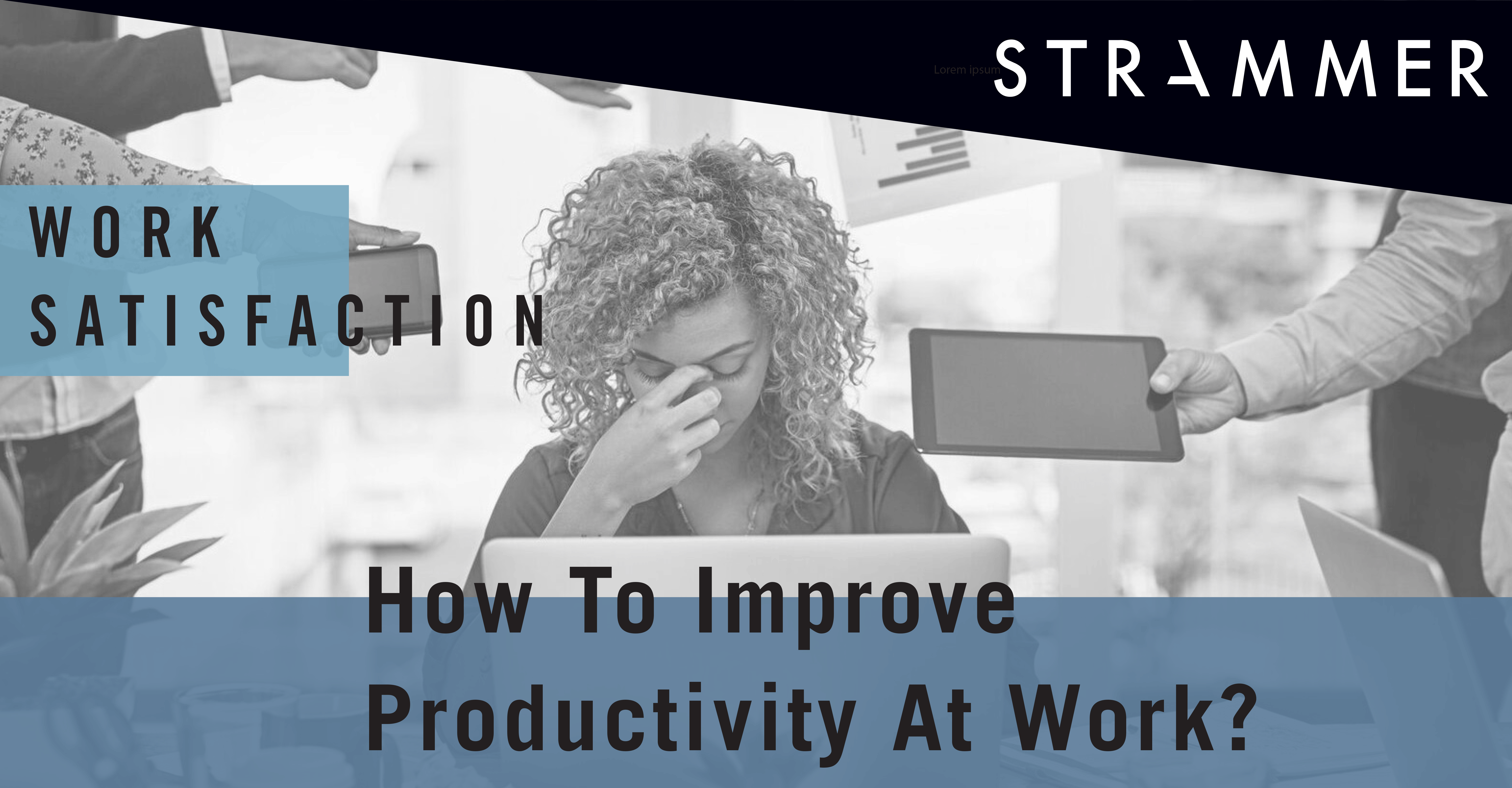 Workforce Productivity: How to Improve It?