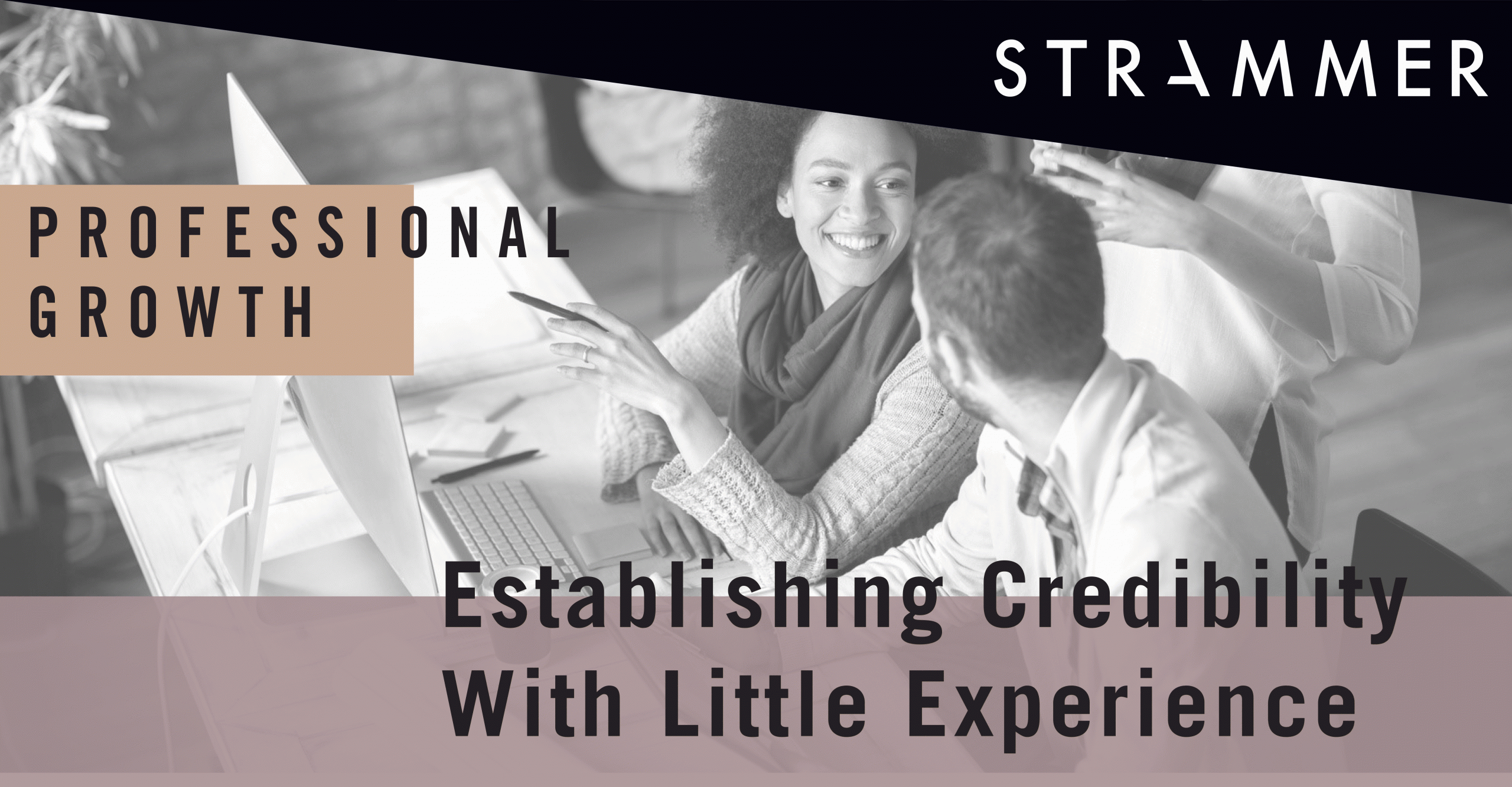Credibility: How to Build It Successfully?