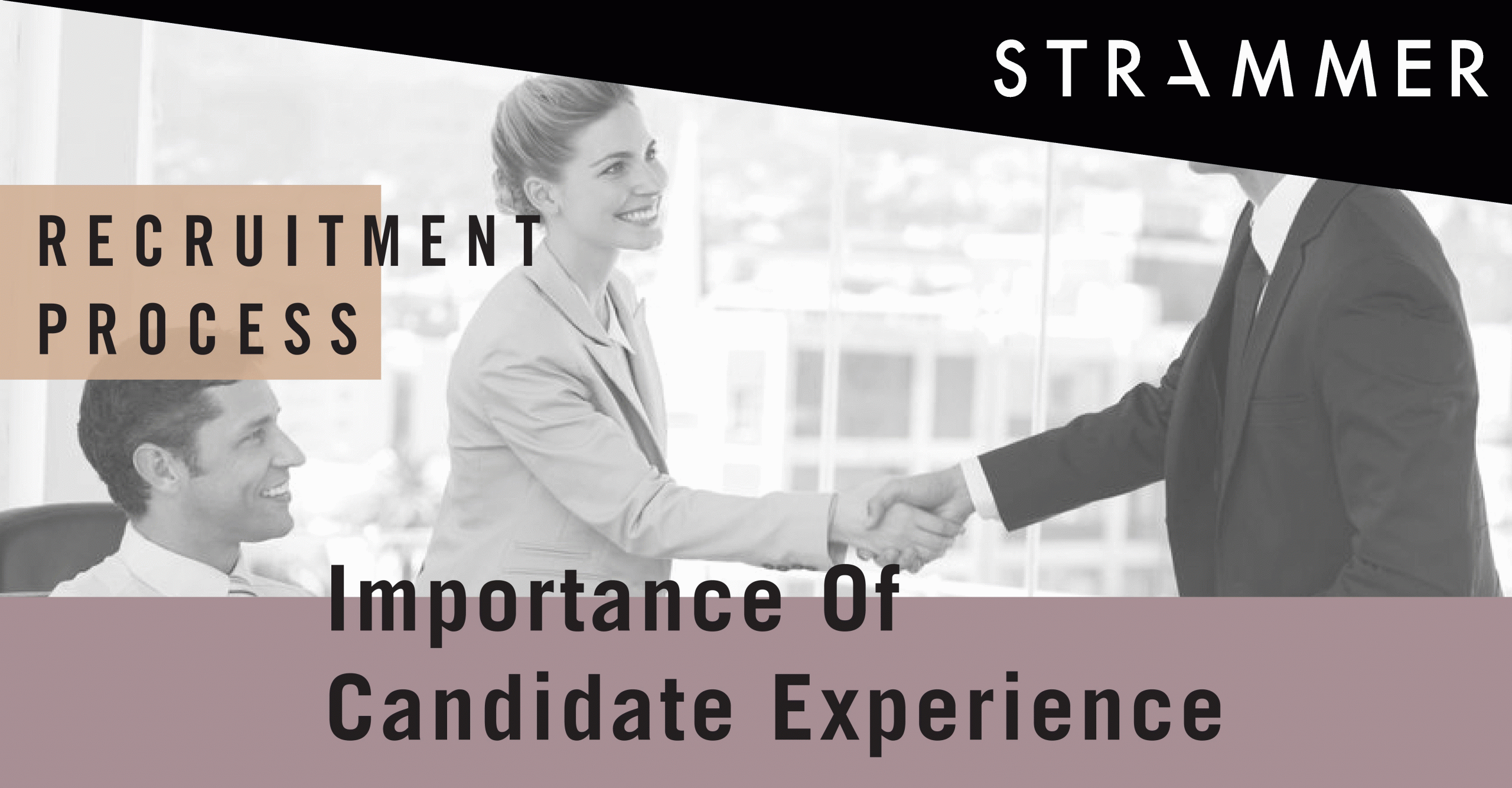 Importance Of Candidate Experience In Recruitment