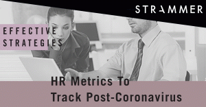 HR Metrics to Track Post Coronavirus