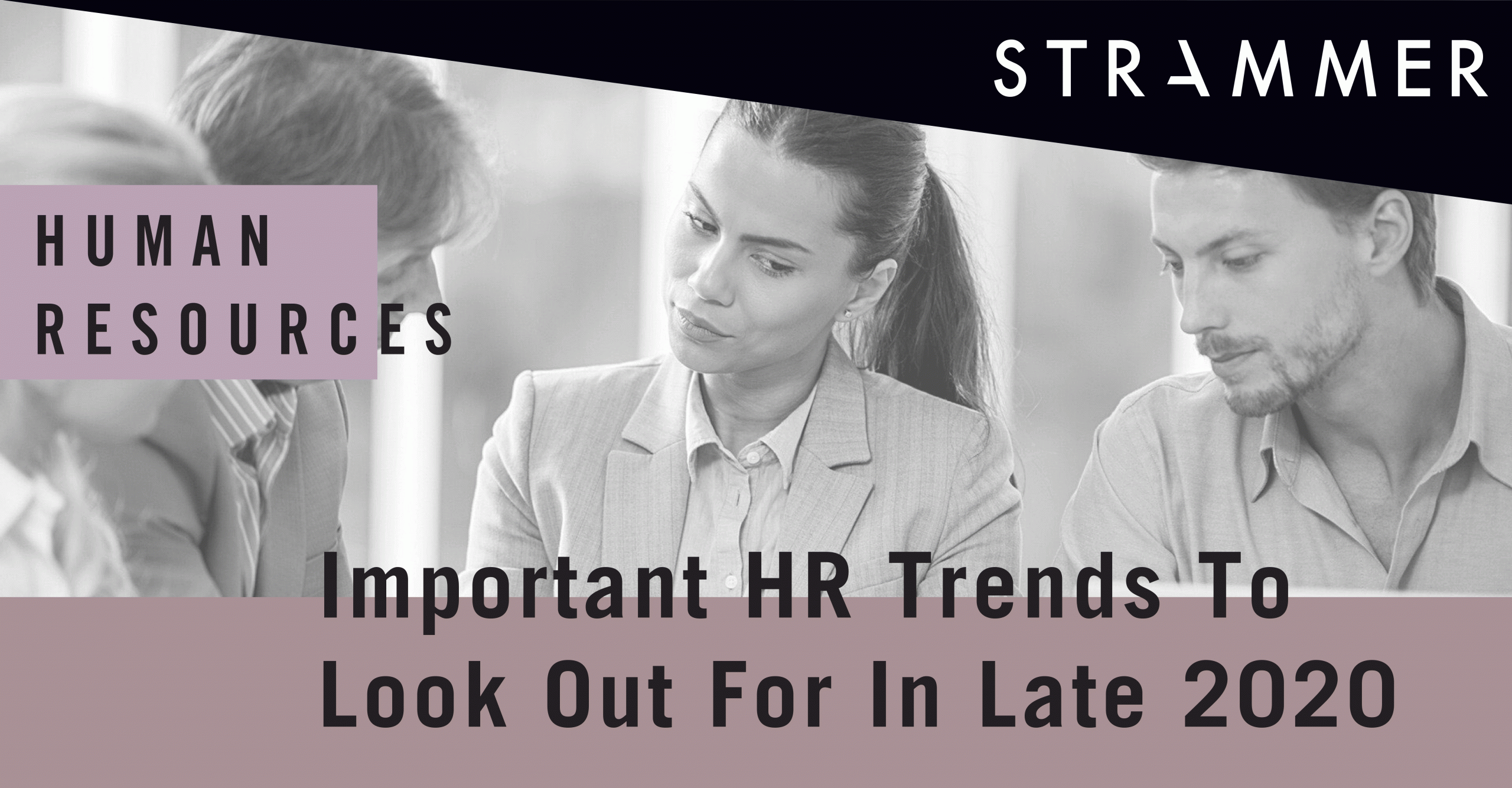 Human Resources Trends to Look Out For In Late 2020