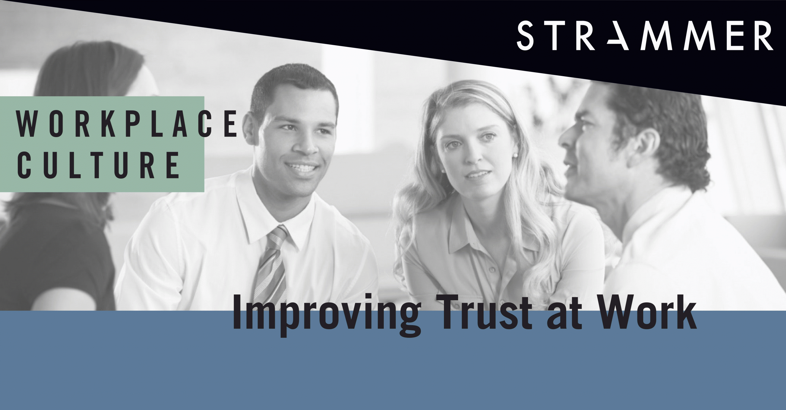 Fostering Trust In The Workplace